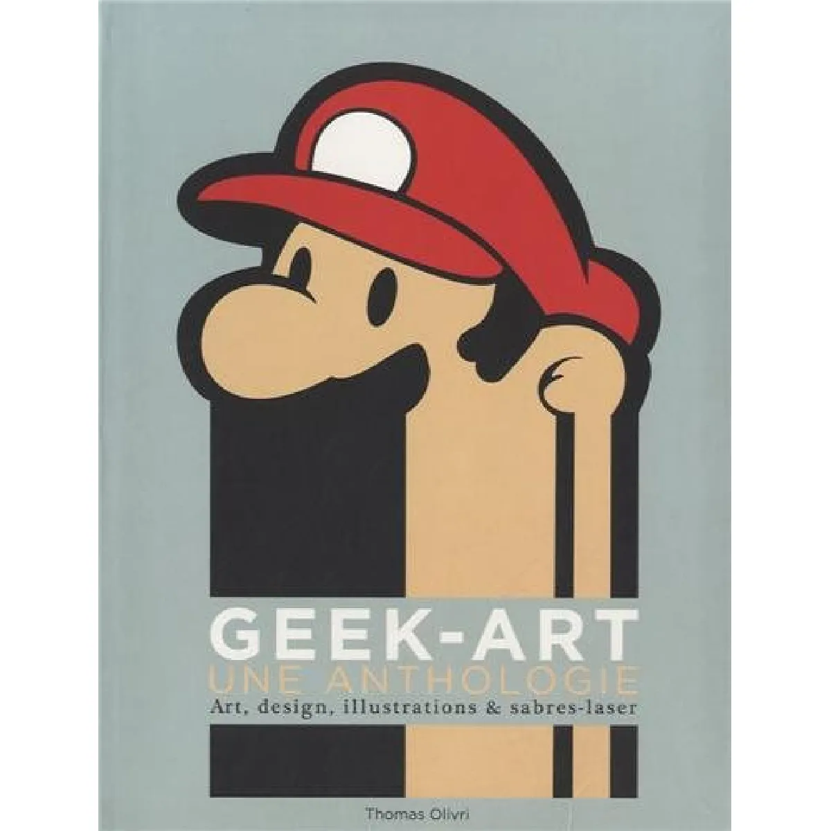 Acheter Geek-art : une anthologie État correct - 15,20 € Geek-art : une anthologie État correct N/A (Il ne s'agit pas d'une marque reconditionné disponible sur Rue du Commerce Seconde Vie