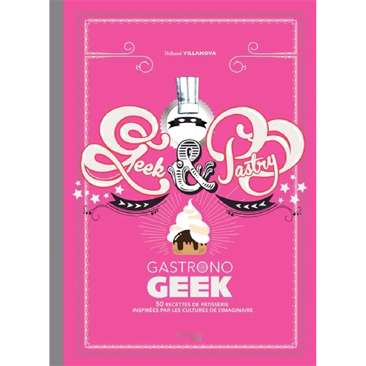 Acheter Geek & pastry gastronogeek : 50 recettes de pâtisserie inspirées par les cultures de l'imaginaire État correct - 10,75 € Geek & pastry gastronogeek : 50 recettes de pâtisserie inspirées par les cultures de l'imaginaire État correct N/A (Il ne s'agit pas d'une marque reconditionné disponible sur Rue du Commerce Seconde Vie