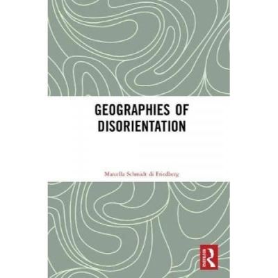 Geographies of Disorientation État correct - 274,92 € Geographies of Disorientation État correct N/A reconditionné disponible sur Fnac
