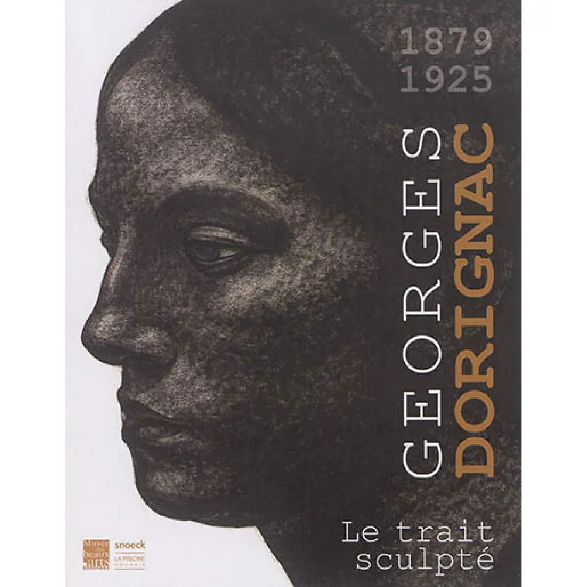 Acheter Georges Dorignac (1879-1925) : le trait sculpté État correct - 17,17 € Georges Dorignac (1879-1925) : le trait sculpté État correct N/A (Il ne s'agit pas d'une marque reconditionné disponible sur Rue du Commerce Seconde Vie