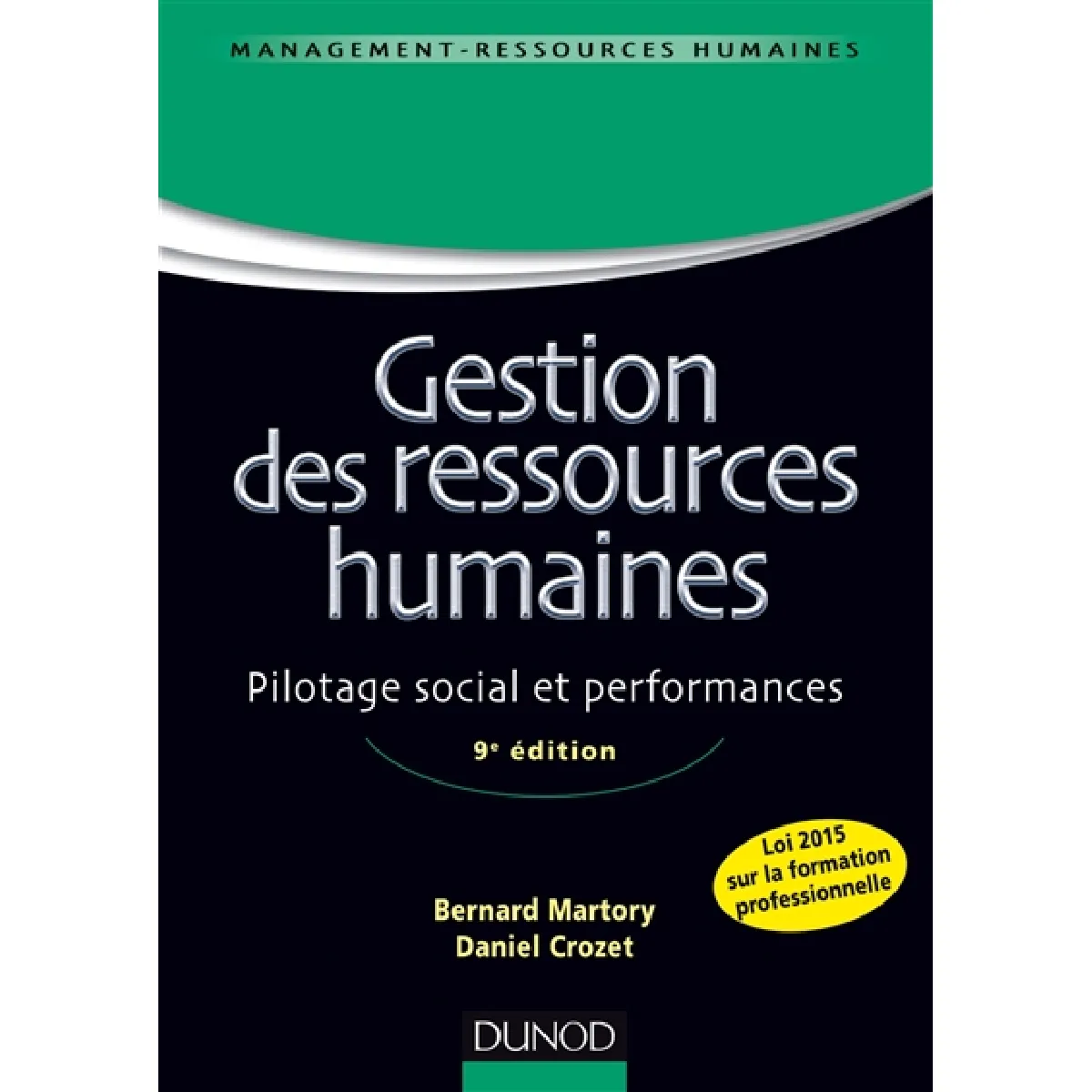 Acheter Gestion des ressources humaines : pilotage social et performances État correct - 18,23 € Gestion des ressources humaines : pilotage social et performances État correct N/A (Il ne s'agit pas d'une marque reconditionné disponible sur Rue du Commerce Seconde Vie