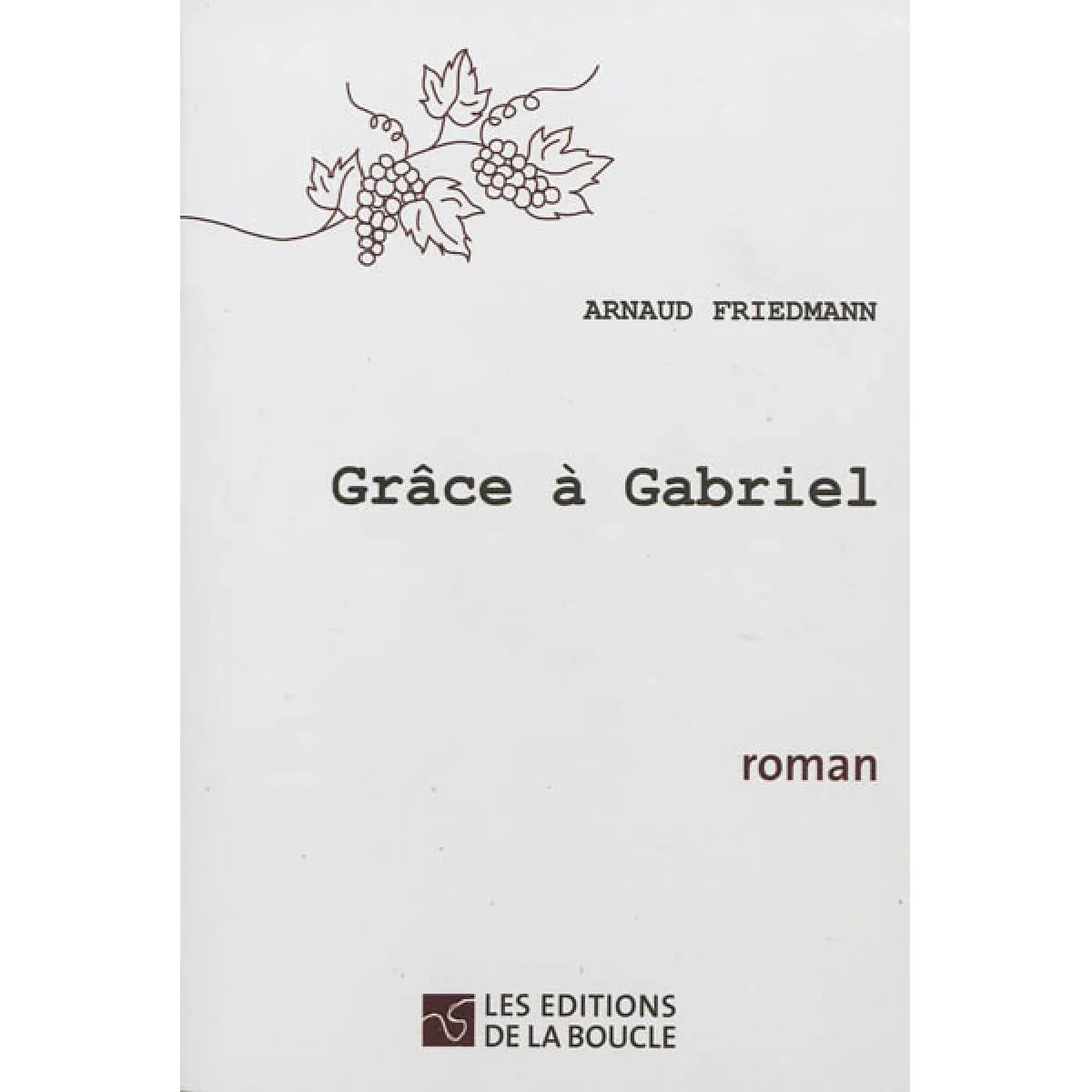Grâce à Gabriel État correct - 11,00 € Grâce à Gabriel État correct N/A (Il ne s'agit pas d'une marque reconditionné disponible sur Rue du Commerce Seconde Vie