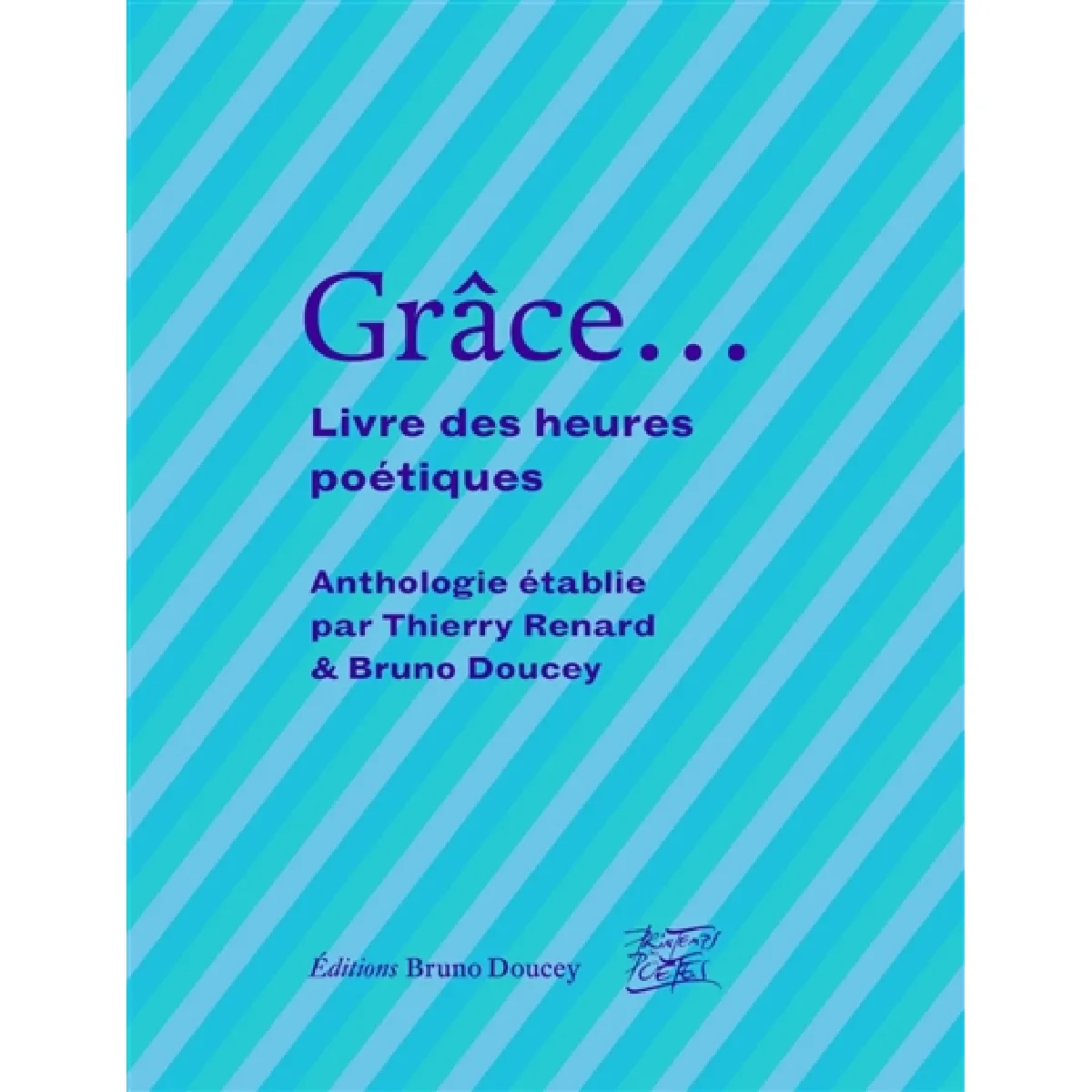 Grâce... : livre des heures poétiques État correct - 12,29 € Grâce... : livre des heures poétiques État correct N/A (Il ne s'agit pas d'une marque reconditionné disponible sur Rue du Commerce Seconde Vie