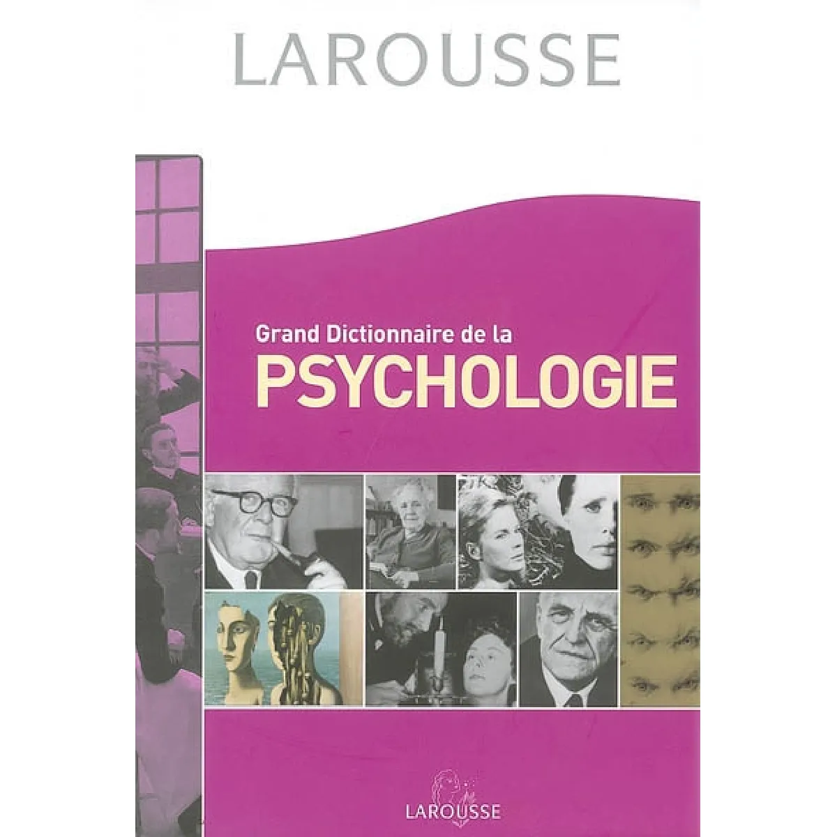 Grand dictionnaire de la psychologie État correct - 11,68 € Grand dictionnaire de la psychologie État correct N/A (Il ne s'agit pas d'une marque reconditionné disponible sur Rue du Commerce Seconde Vie