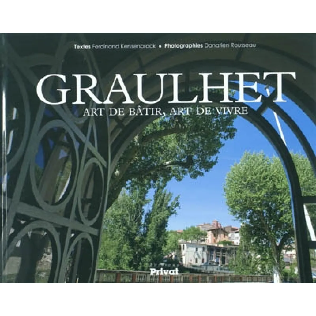 Acheter Graulhet : art de bâtir, art de vivre État correct - 21,00 € Graulhet : art de bâtir, art de vivre État correct N/A (Il ne s'agit pas d'une marque reconditionné disponible sur Rue du Commerce Seconde Vie