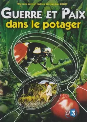 Guerre et paix dans le potager - Jean-Yves Collet Occasion reconditionné disponible sur Ammareal