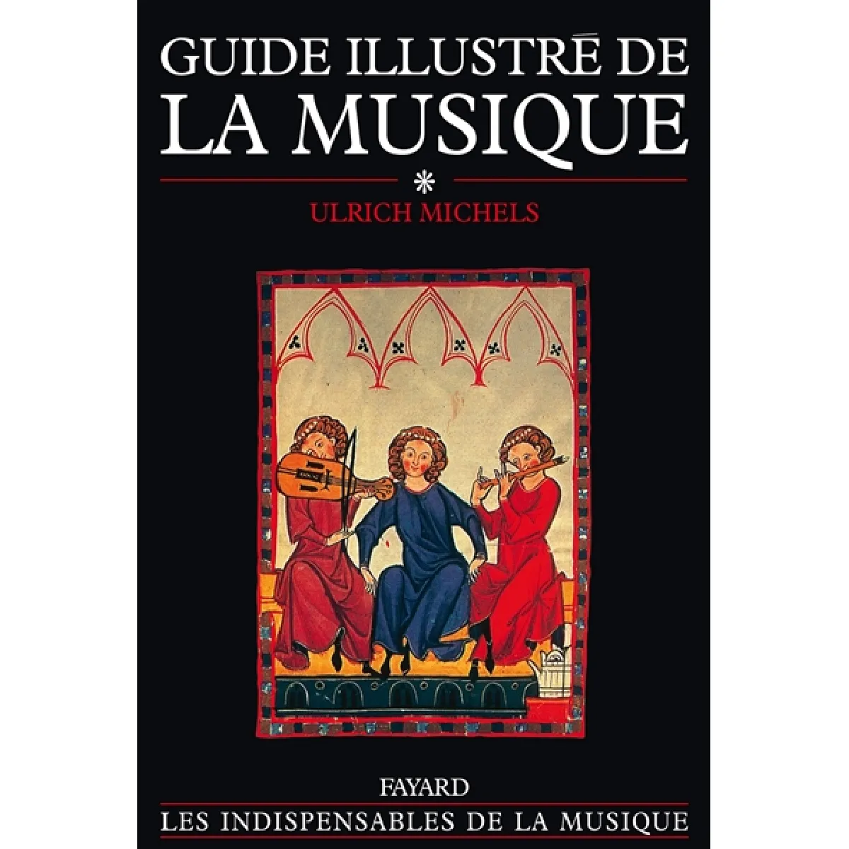 Acheter Guide illustré de la musique. Vol. 1 État correct - 14,16 € Guide illustré de la musique. Vol. 1 État correct N/A (Il ne s'agit pas d'une marque reconditionné disponible sur Rue du Commerce Seconde Vie
