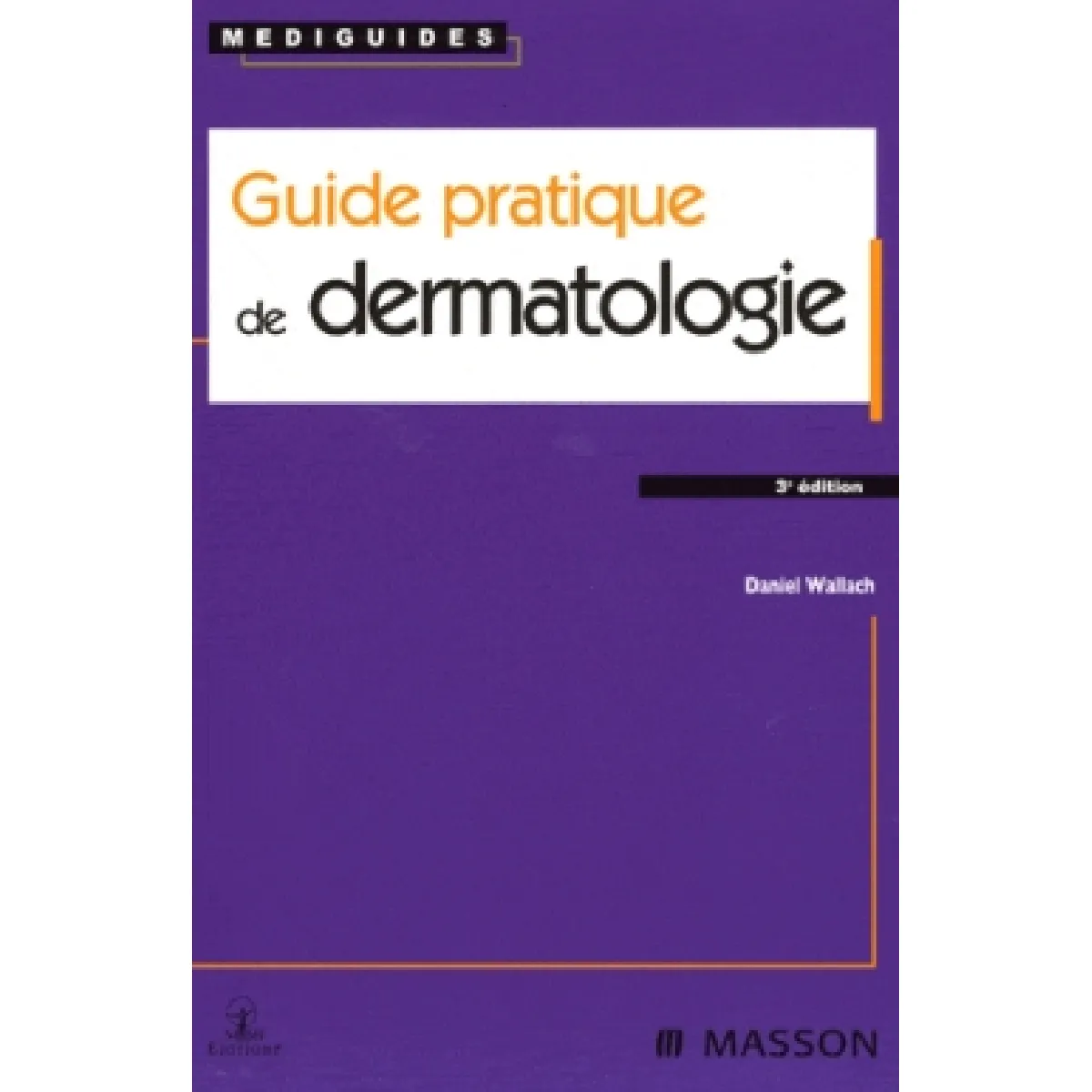 Acheter Guide pratique de dermatologie État correct - 17,19 € Guide pratique de dermatologie État correct N/A (Il ne s'agit pas d'une marque reconditionné disponible sur Rue du Commerce Seconde Vie