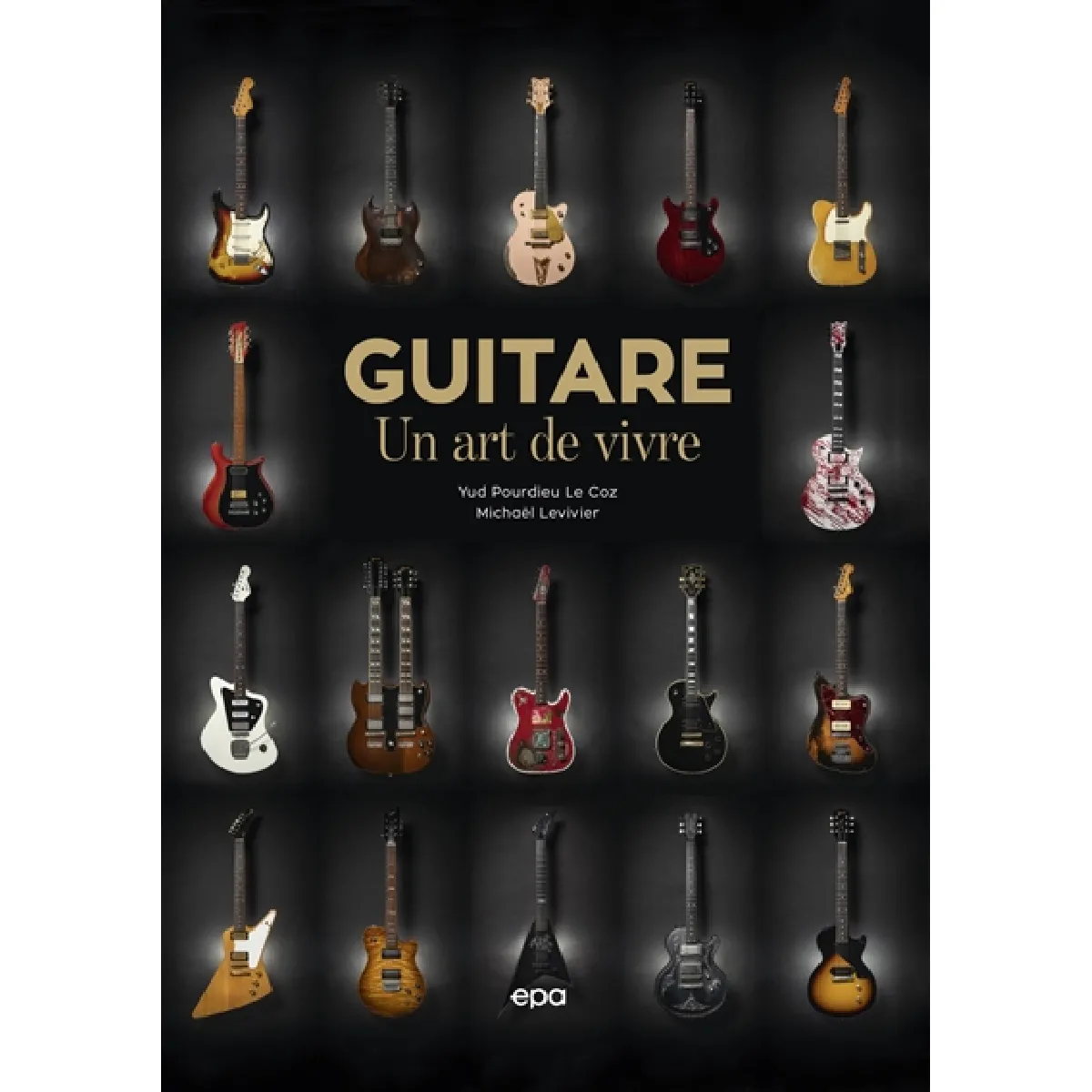 Guitare : un art de vivre État correct - 42,50 € Guitare : un art de vivre État correct N/A (Il ne s'agit pas d'une marque reconditionné disponible sur Rue du Commerce Seconde Vie