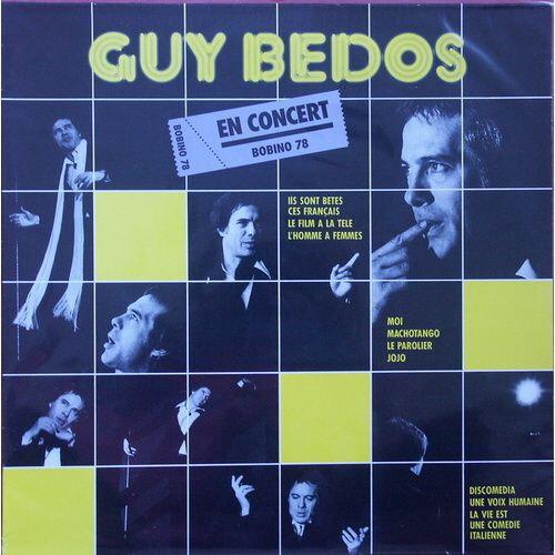 Guy Bedos - Bobino 78 Bon état - 10,83 € Guy Bedos - Bobino 78 Bon état reconditionné disponible sur Label Emmaüs