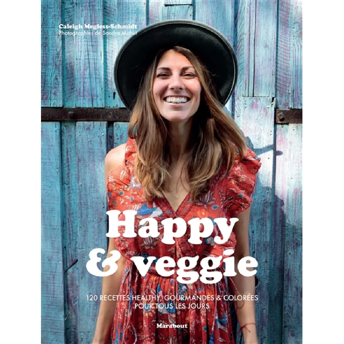 Acheter Happy & veggie : 120 recettes healthy, gourmandes & colorées pour se faire du bien tous les jours État correct - 14,70 € Happy & veggie : 120 recettes healthy, gourmandes & colorées pour se faire du bien tous les jours État correct N/A (Il ne s'agit pas d'une marque reconditionné disponible sur Rue du Commerce Seconde Vie