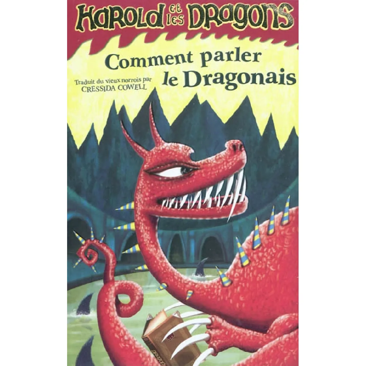 Acheter Harold et les dragons. Vol. 3. Comment parler le dragonais : par Harold Horrib'Haddock III État correct - 10,32 € Harold et les dragons. Vol. 3. Comment parler le dragonais : par Harold Horrib'Haddock III État correct N/A (Il ne s'agit pas d'une marque reconditionné disponible sur Rue du Commerce Seconde Vie