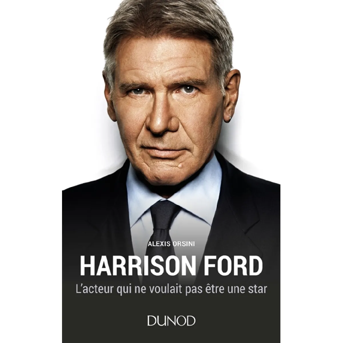 Acheter Harrison Ford : l'acteur qui ne voulait pas être une star État correct - 12,44 € Harrison Ford : l'acteur qui ne voulait pas être une star État correct N/A (Il ne s'agit pas d'une marque reconditionné disponible sur Rue du Commerce Seconde Vie