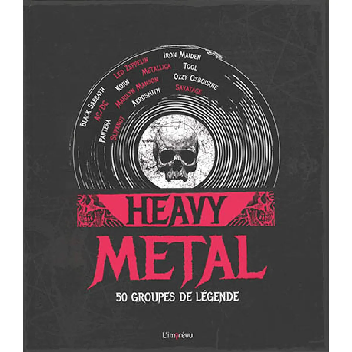 Acheter Heavy metal : 50 groupes de légende État correct - 17,70 € Heavy metal : 50 groupes de légende État correct N/A (Il ne s'agit pas d'une marque reconditionné disponible sur Rue du Commerce Seconde Vie