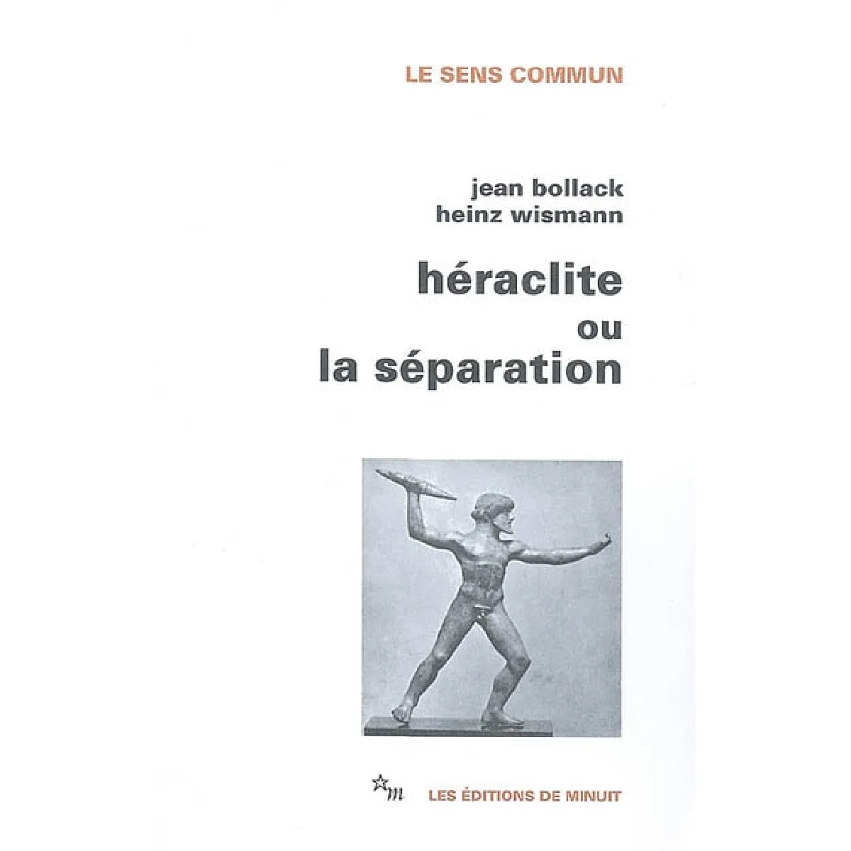 Héraclite ou La séparation État correct - 31,93 € Héraclite ou La séparation État correct N/A (Il ne s'agit pas d'une marque reconditionné disponible sur Rue du Commerce Seconde Vie