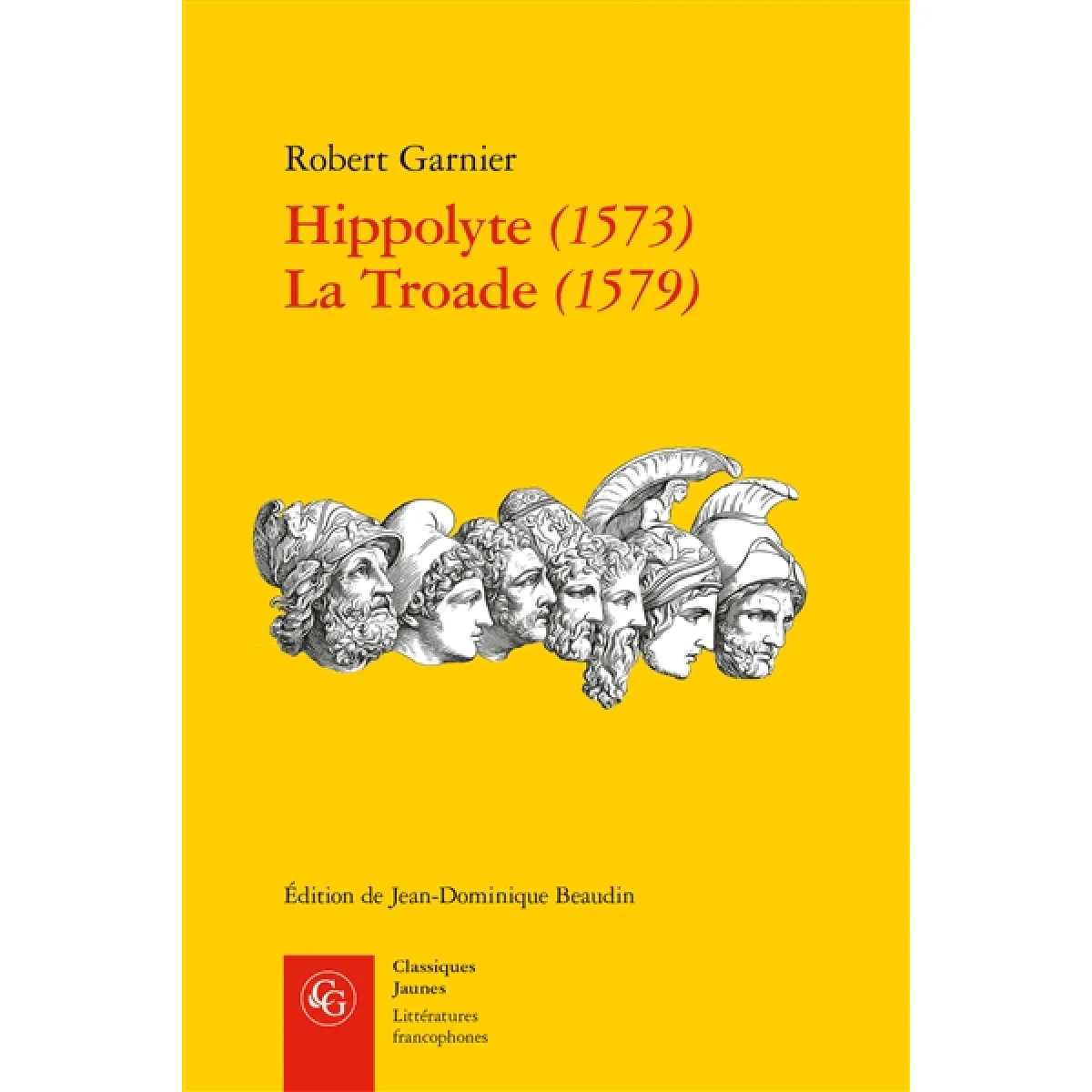 Acheter Hippolyte (1573). La Troade (1579) État correct - 10,83 € Hippolyte (1573). La Troade (1579) État correct N/A (Il ne s'agit pas d'une marque reconditionné disponible sur Rue du Commerce Seconde Vie