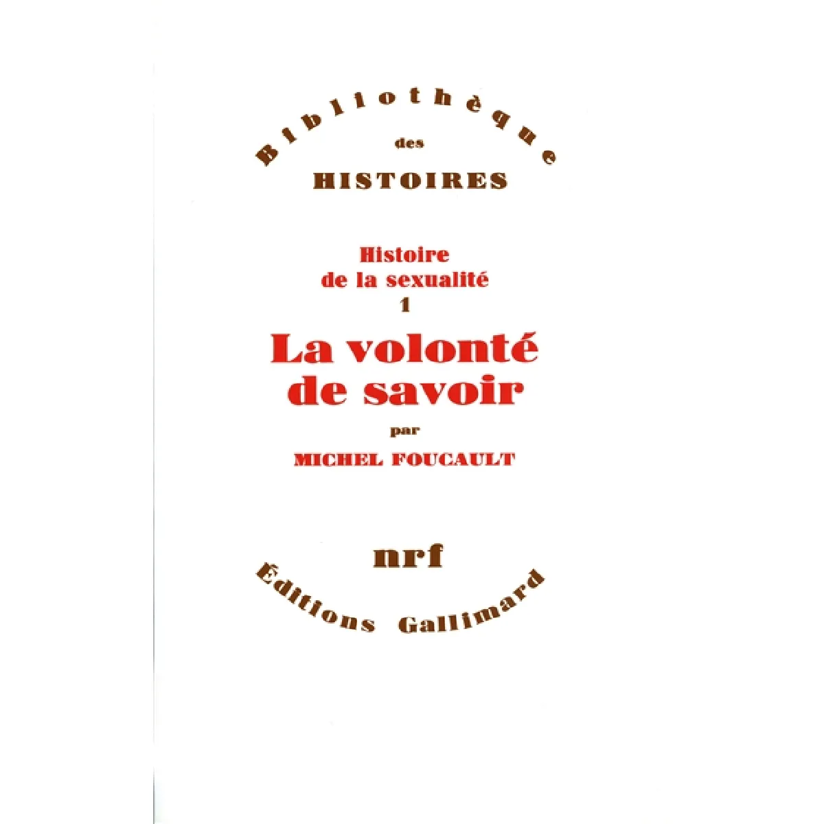 Acheter Histoire de la sexualité. Vol. 1. La Volonté de savoir État correct - 11,70 € Histoire de la sexualité. Vol. 1. La Volonté de savoir État correct N/A (Il ne s'agit pas d'une marque reconditionné disponible sur Rue du Commerce Seconde Vie