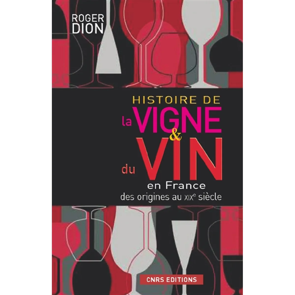 Acheter Histoire de la vigne et du vin en France : des origines au XIXe siècle État correct - 26,37 € Histoire de la vigne et du vin en France : des origines au XIXe siècle État correct N/A (Il ne s'agit pas d'une marque reconditionné disponible sur Rue du Commerce Seconde Vie