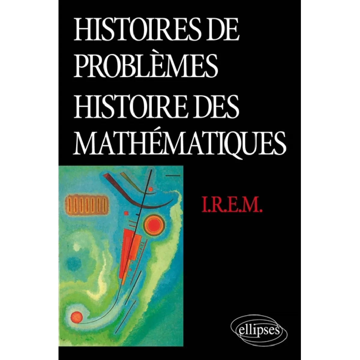 Acheter Histoire de problèmes, histoire des mathématiques État correct - 10,62 € Histoire de problèmes, histoire des mathématiques État correct N/A (Il ne s'agit pas d'une marque reconditionné disponible sur Rue du Commerce Seconde Vie