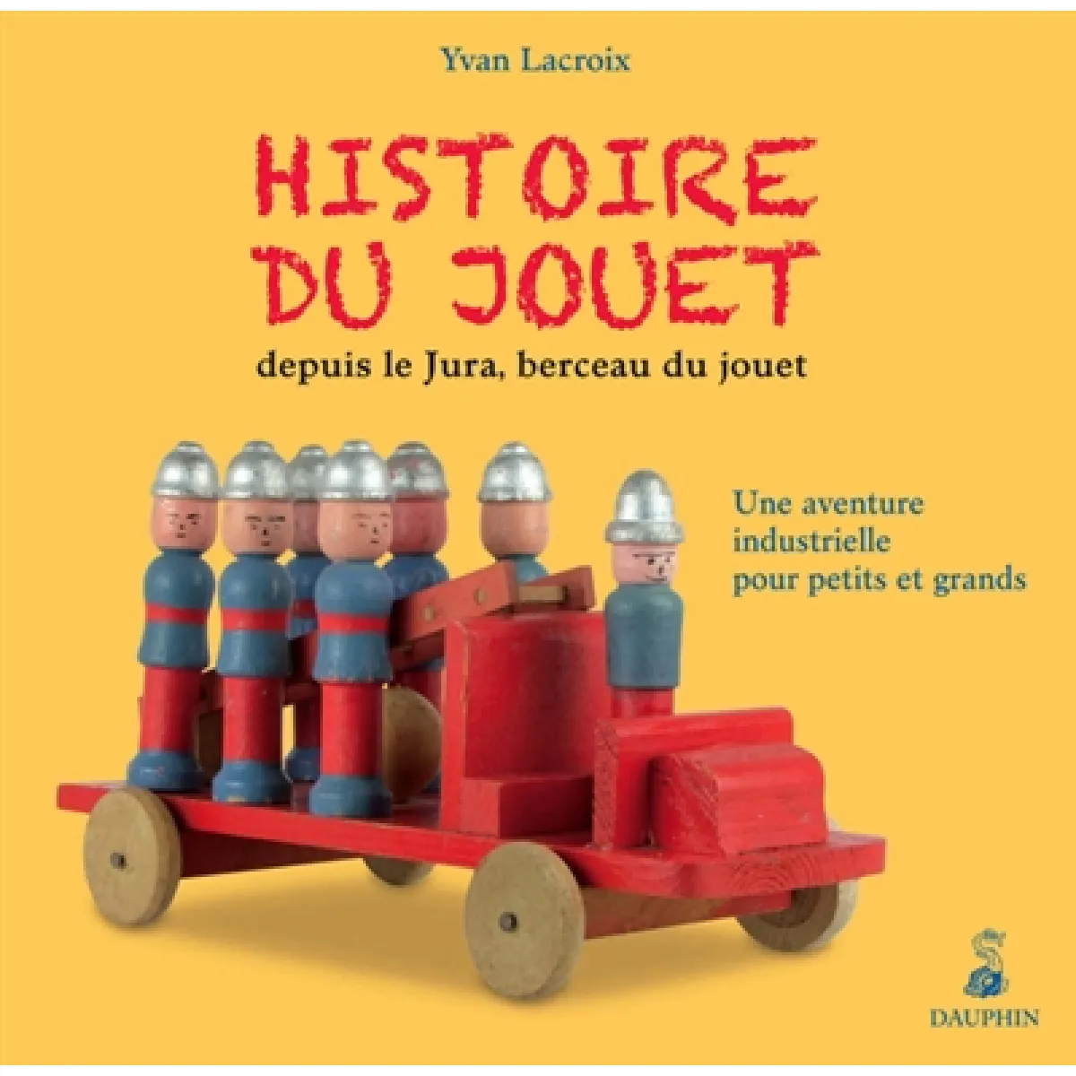 Histoire du jouet : depuis le Jura, berceau du jouet : une aventure industrielle pour petits et grands État correct - 11,08 € Histoire du jouet : depuis le Jura, berceau du jouet : une aventure industrielle pour petits et grands État correct N/A (Il ne s'agit pas d'une marque reconditionné disponible sur Rue du Commerce Seconde Vie