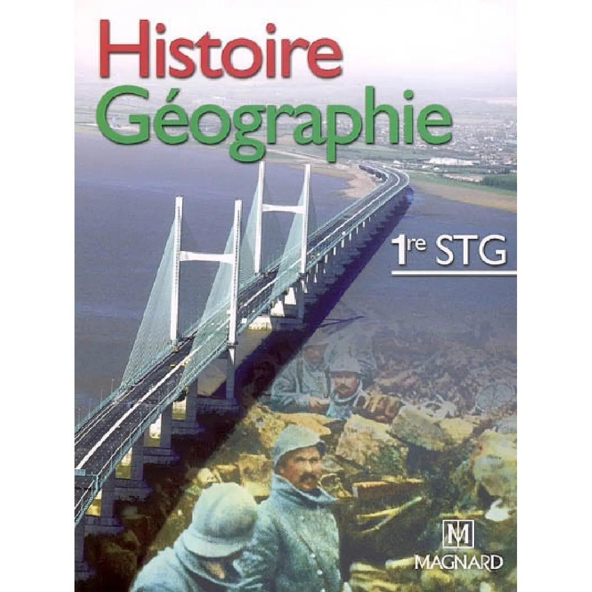 Acheter Histoire géographie 1re STG État correct - 15,00 € Histoire géographie 1re STG État correct N/A (Il ne s'agit pas d'une marque reconditionné disponible sur Rue du Commerce Seconde Vie