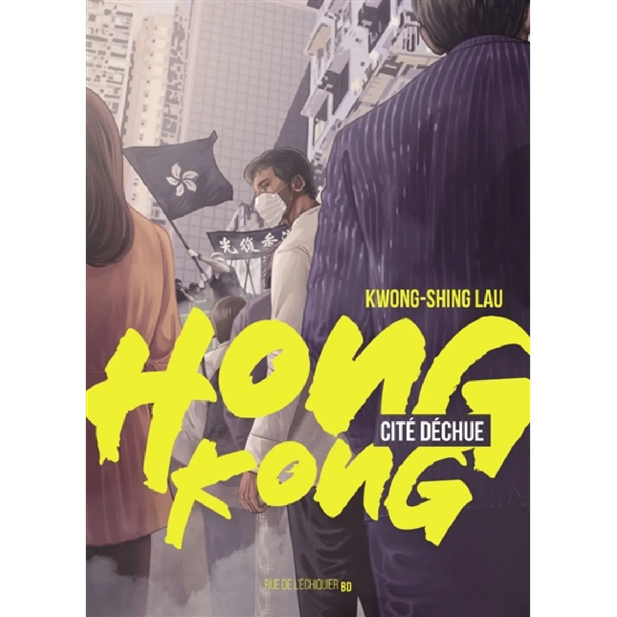 Hong Kong, cité déchue État correct - 10,41 € Hong Kong, cité déchue État correct N/A (Il ne s'agit pas d'une marque reconditionné disponible sur Rue du Commerce Seconde Vie