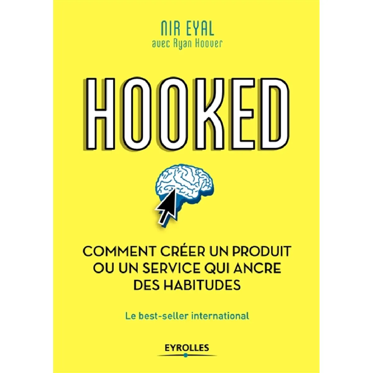 Hooked : comment créer un produit ou un service qui ancre des habitudes État correct - 13,92 € Hooked : comment créer un produit ou un service qui ancre des habitudes État correct N/A (Il ne s'agit pas d'une marque reconditionné disponible sur Rue du Commerce Seconde Vie