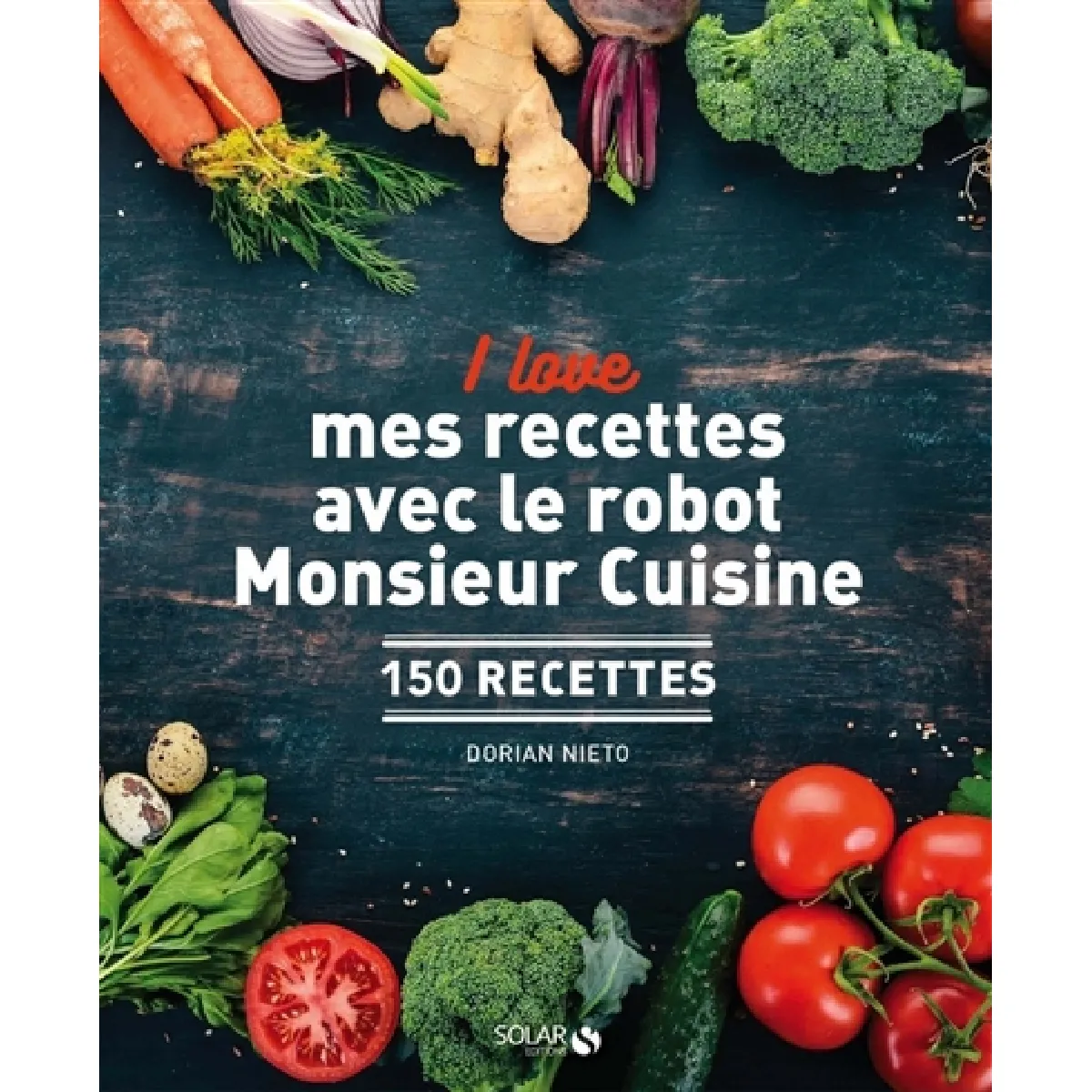 I love mes recettes avec le robot Monsieur Cuisine : 150 recettes État correct - 10,85 € I love mes recettes avec le robot Monsieur Cuisine : 150 recettes État correct N/A (Il ne s'agit pas d'une marque reconditionné disponible sur Rue du Commerce Seconde Vie