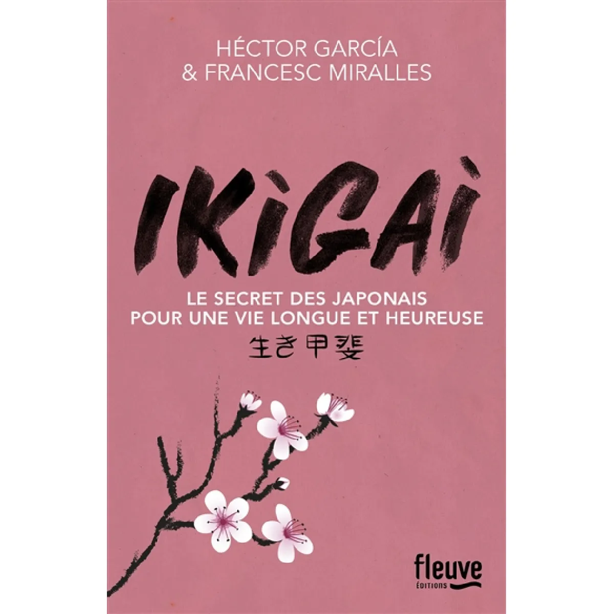 Acheter Ikigai : le secret des Japonais pour une vie longue et heureuse État correct - 11,84 € Ikigai : le secret des Japonais pour une vie longue et heureuse État correct N/A (Il ne s'agit pas d'une marque reconditionné disponible sur Rue du Commerce Seconde Vie