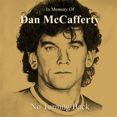 In Memory Of Dan McCafferty - No Turning Back État correct reconditionné disponible sur Fnac | Dero