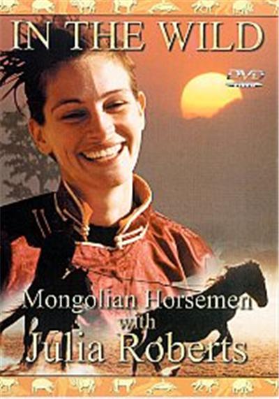 In The Wild - Mongolian Horsemen With Julia Roberts État correct reconditionné disponible sur Fnac