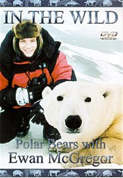 In The Wild - Polar Bears With Ewan McGregor État correct reconditionné disponible sur Fnac