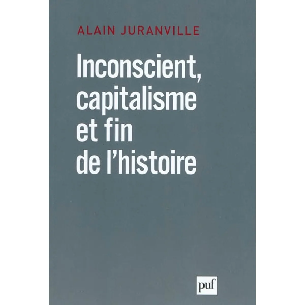 Acheter Inconscient, capitalisme et fin de l'histoire État correct - 10,86 € Inconscient, capitalisme et fin de l'histoire État correct N/A (Il ne s'agit pas d'une marque reconditionné disponible sur Rue du Commerce Seconde Vie
