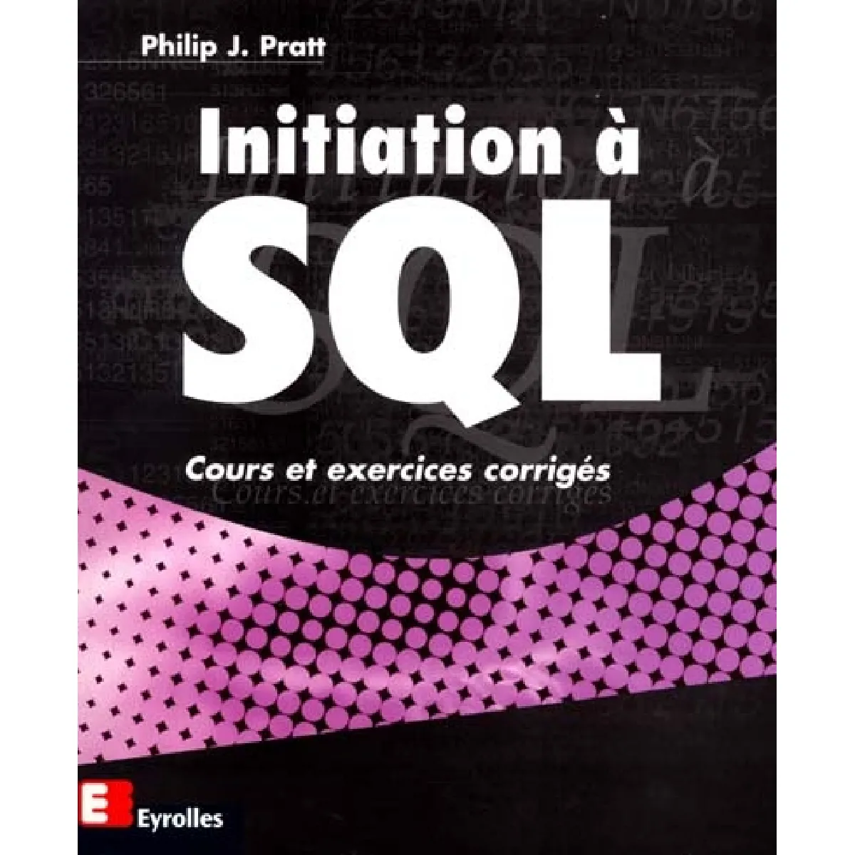 Initiation à SQL : cours et exercices corrigés État correct - 16,74 € Initiation à SQL : cours et exercices corrigés État correct N/A (Il ne s'agit pas d'une marque reconditionné disponible sur Rue du Commerce Seconde Vie