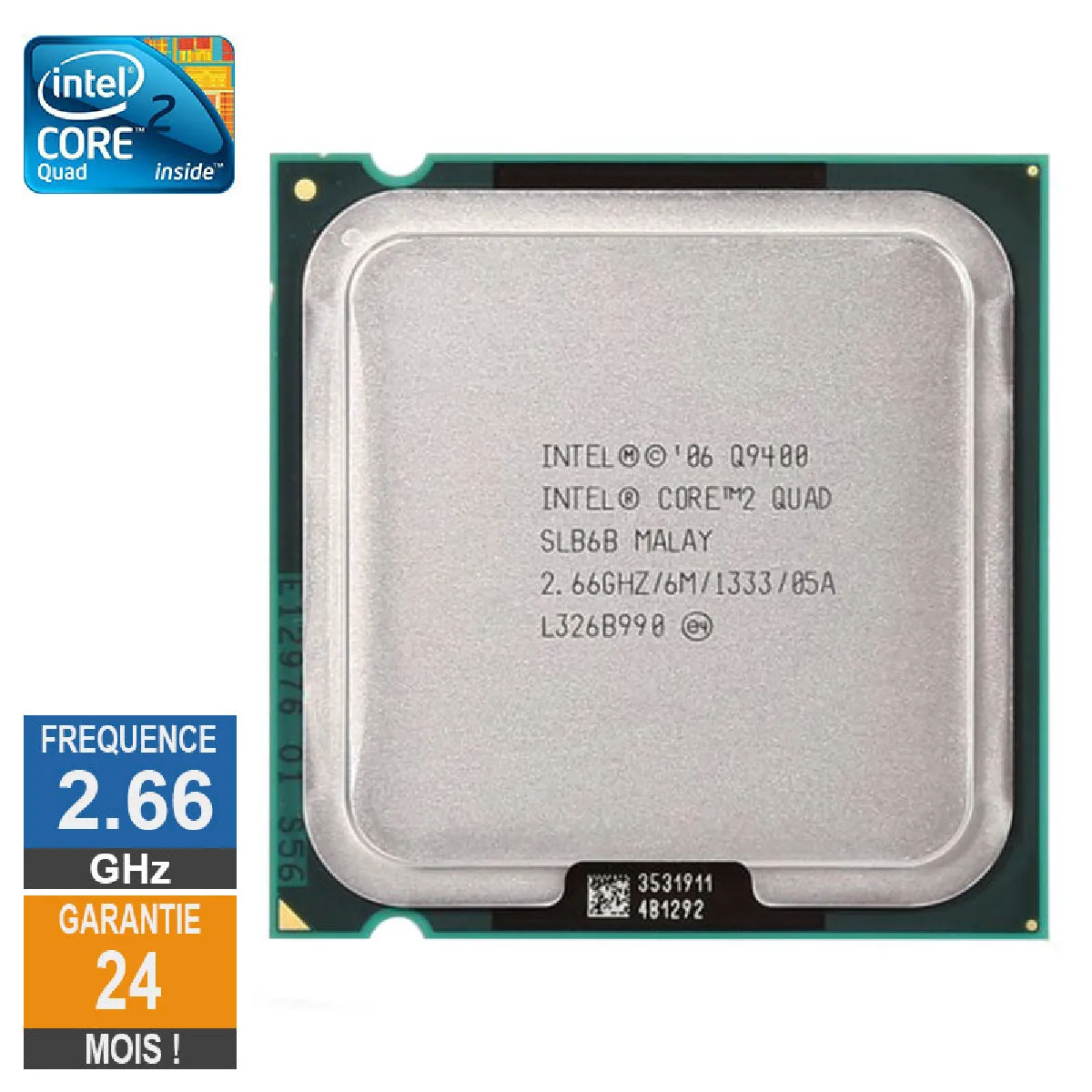 Intel Core 2 Quad Q9400 Reconditionné - 18,80 € Intel Core 2 Quad Q9400 Reconditionné Intel reconditionné disponible sur Rue du Commerce Seconde Vie