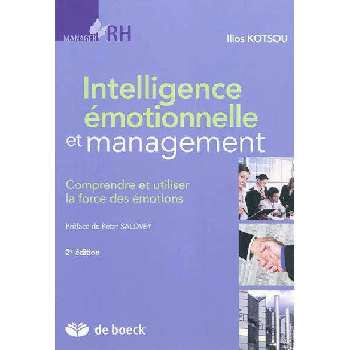 Acheter Intelligence émotionnelle et management : comprendre et utiliser la force des émotions État correct - 21,97 € Intelligence émotionnelle et management : comprendre et utiliser la force des émotions État correct N/A (Il ne s'agit pas d'une marque reconditionné disponible sur Rue du Commerce Seconde Vie