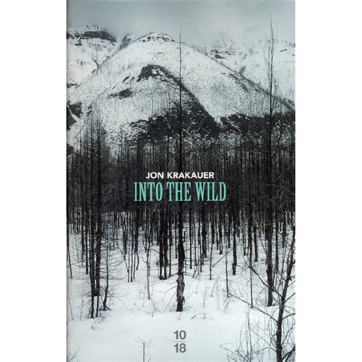 Acheter Into the wild : voyage au bout de la solitude État correct - 23,02 € Into the wild : voyage au bout de la solitude État correct N/A (Il ne s'agit pas d'une marque reconditionné disponible sur Rue du Commerce Seconde Vie