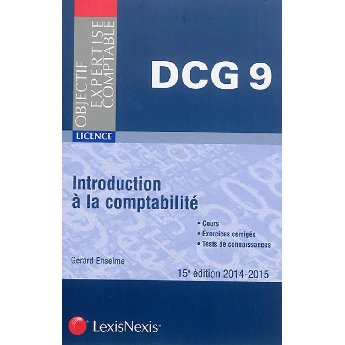 Acheter Introduction à la comptabilité, DCG 9 État correct - 17,16 € Introduction à la comptabilité, DCG 9 État correct N/A (Il ne s'agit pas d'une marque reconditionné disponible sur Rue du Commerce Seconde Vie