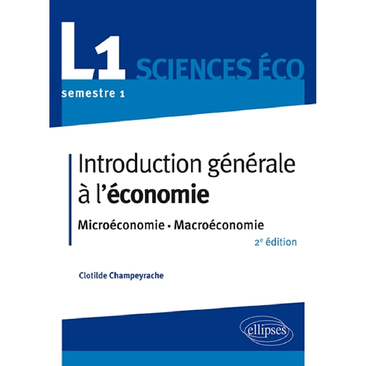Introduction générale à l'économie : microéconomie, macroéconomie : L1 sciences éco, semestre 1 État correct - 12,64 € Introduction générale à l'économie : microéconomie, macroéconomie : L1 sciences éco, semestre 1 État correct N/A (Il ne s'agit pas d'une marque reconditionné disponible sur Rue du Commerce Seconde Vie