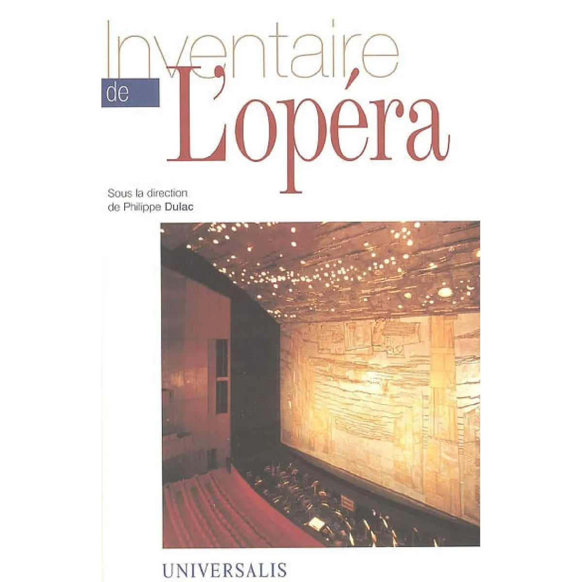 Acheter Inventaire de l'opéra État correct - 15,96 € Inventaire de l'opéra État correct N/A (Il ne s'agit pas d'une marque reconditionné disponible sur Rue du Commerce Seconde Vie