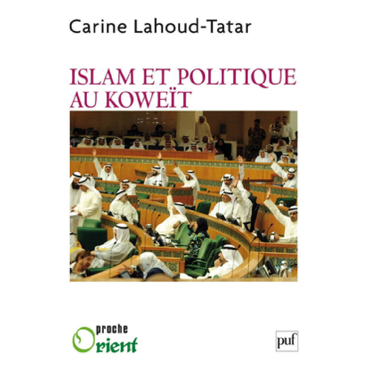 Acheter Islam et politique au Koweït État correct - 10,10 € Islam et politique au Koweït État correct N/A (Il ne s'agit pas d'une marque reconditionné disponible sur Rue du Commerce Seconde Vie