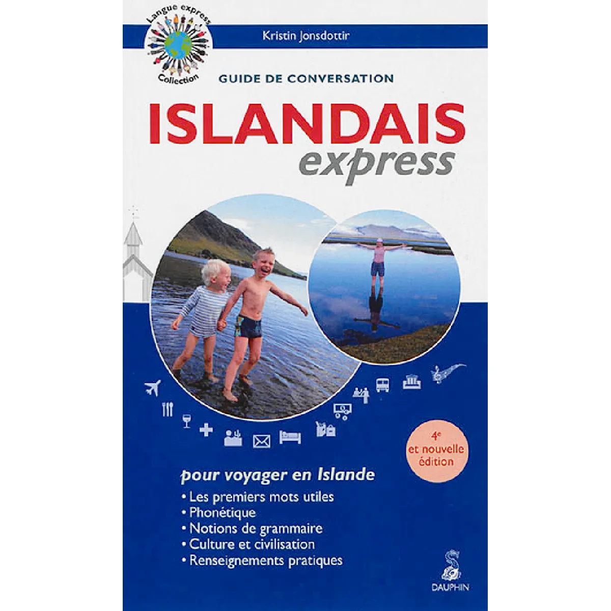 Islandais express, pour voyager en Islande : guide de conversation : les premiers mots utiles, phonétique, notions de grammaire, culture et civilisation, renseignements pratiques État correct - 10,00 € Islandais express, pour voyager en Islande : guide de conversation : les premiers mots utiles, phonétique, notions de grammaire, culture et civilisation, renseignements pratiques État correct N/A (Il ne s'agit pas d'une marque reconditionné disponible sur Rue du Commerce Seconde Vie