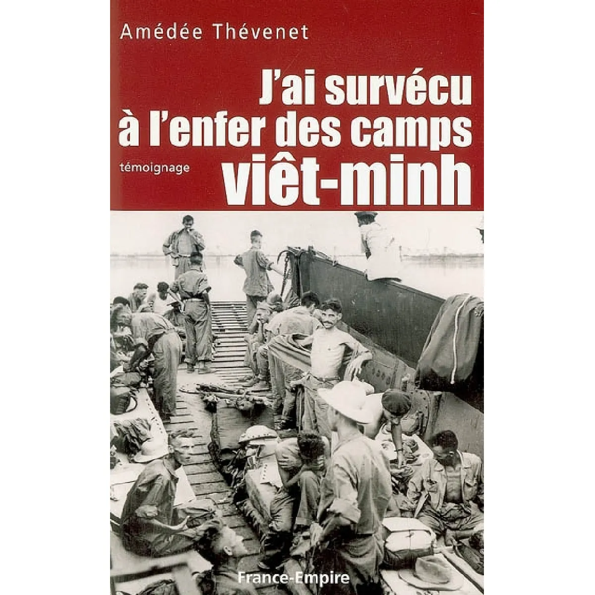 Acheter J'ai survécu à l'enfer des camps viêt-minh : témoignage État correct - 11,27 € J'ai survécu à l'enfer des camps viêt-minh : témoignage État correct N/A (Il ne s'agit pas d'une marque reconditionné disponible sur Rue du Commerce Seconde Vie