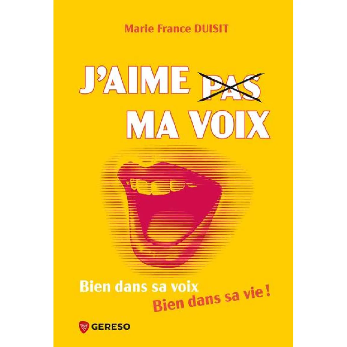 Acheter J'aime pas ma voix : bien dans sa voix, bien dans sa vie ! État correct - 16,99 € J'aime pas ma voix : bien dans sa voix, bien dans sa vie ! État correct N/A (Il ne s'agit pas d'une marque reconditionné disponible sur Rue du Commerce Seconde Vie