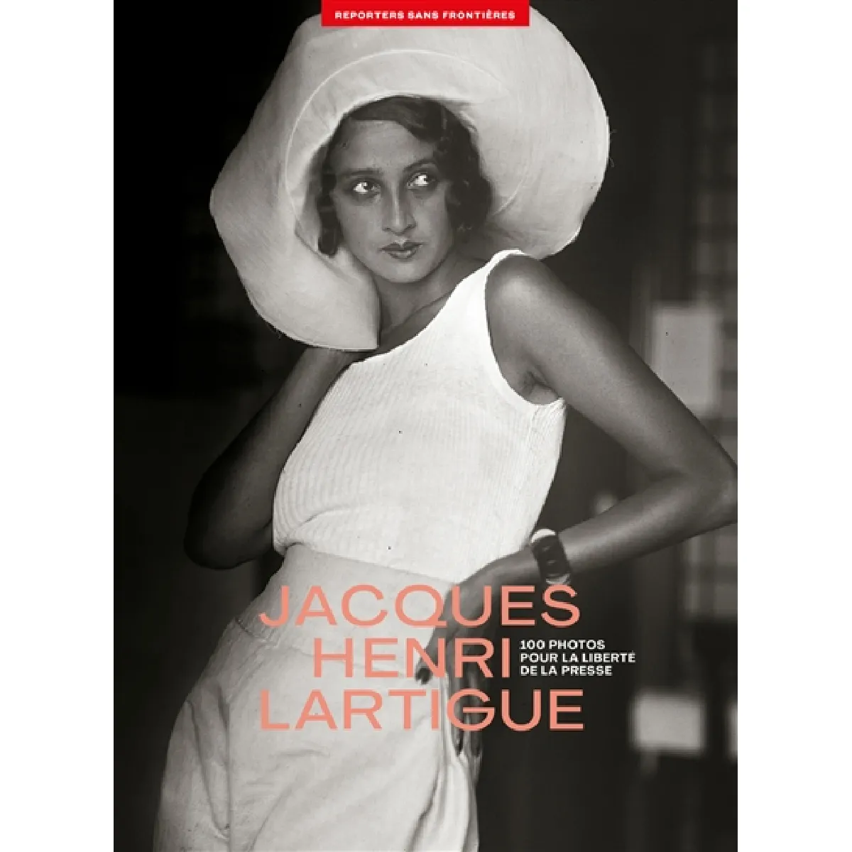 Acheter Jacques Henri Lartigue : 100 photos pour la liberté de la presse État correct - 21,62 € Jacques Henri Lartigue : 100 photos pour la liberté de la presse État correct N/A (Il ne s'agit pas d'une marque reconditionné disponible sur Rue du Commerce Seconde Vie