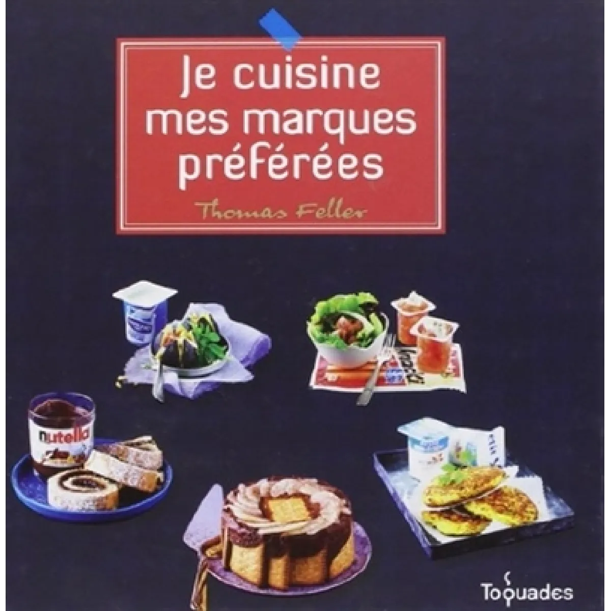 Acheter Je cuisine mes marques préférées État correct - 14,00 € Je cuisine mes marques préférées État correct N/A (Il ne s'agit pas d'une marque reconditionné disponible sur Rue du Commerce Seconde Vie