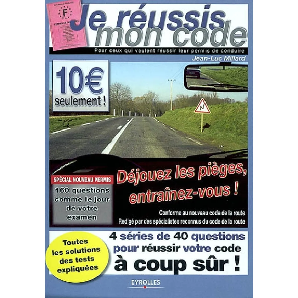 Acheter Je réussis mon code État correct - 11,00 € Je réussis mon code État correct N/A (Il ne s'agit pas d'une marque reconditionné disponible sur Rue du Commerce Seconde Vie