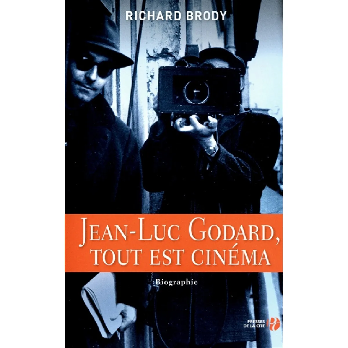 Jean-Luc Godard, tout est cinéma : biographie État correct - 11,88 € Jean-Luc Godard, tout est cinéma : biographie État correct N/A (Il ne s'agit pas d'une marque reconditionné disponible sur Rue du Commerce Seconde Vie