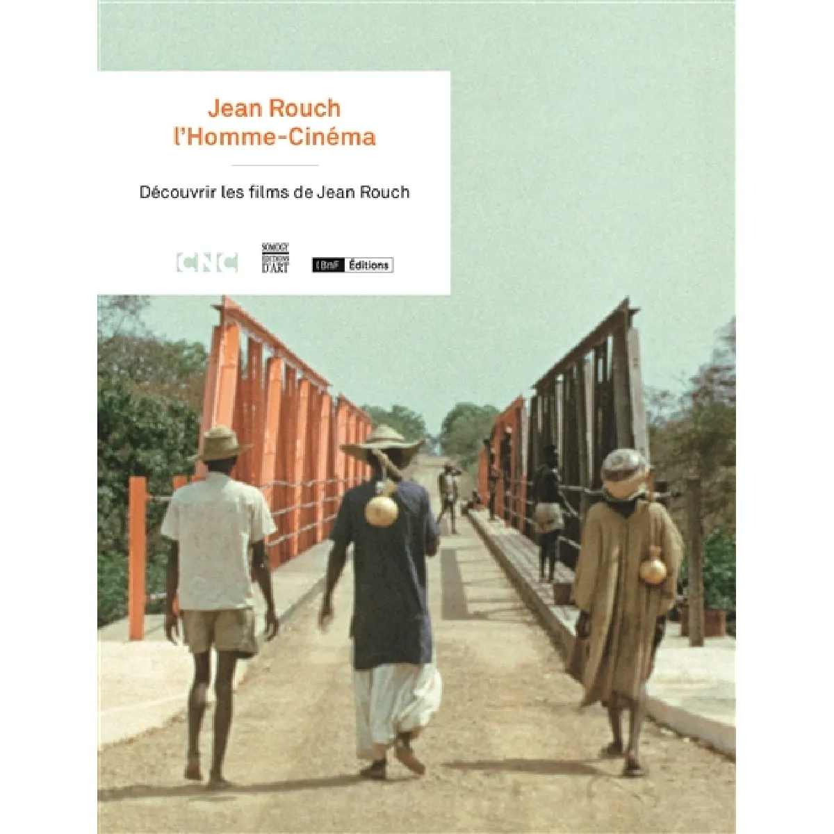 Acheter Jean Rouch, l'homme-cinéma : découvrir les films de Jean Rouch : exposition, Paris, Bibliothèque nationale de France, site François-Mitterrand, du 26 septembre au 26 novembre 2017 État correct - 20,24 € Jean Rouch, l'homme-cinéma : découvrir les films de Jean Rouch : exposition, Paris, Bibliothèque nationale de France, site François-Mitterrand, du 26 septembre au 26 novembre 2017 État correct N/A (Il ne s'agit pas d'une marque reconditionné disponible sur Rue du Commerce Seconde Vie