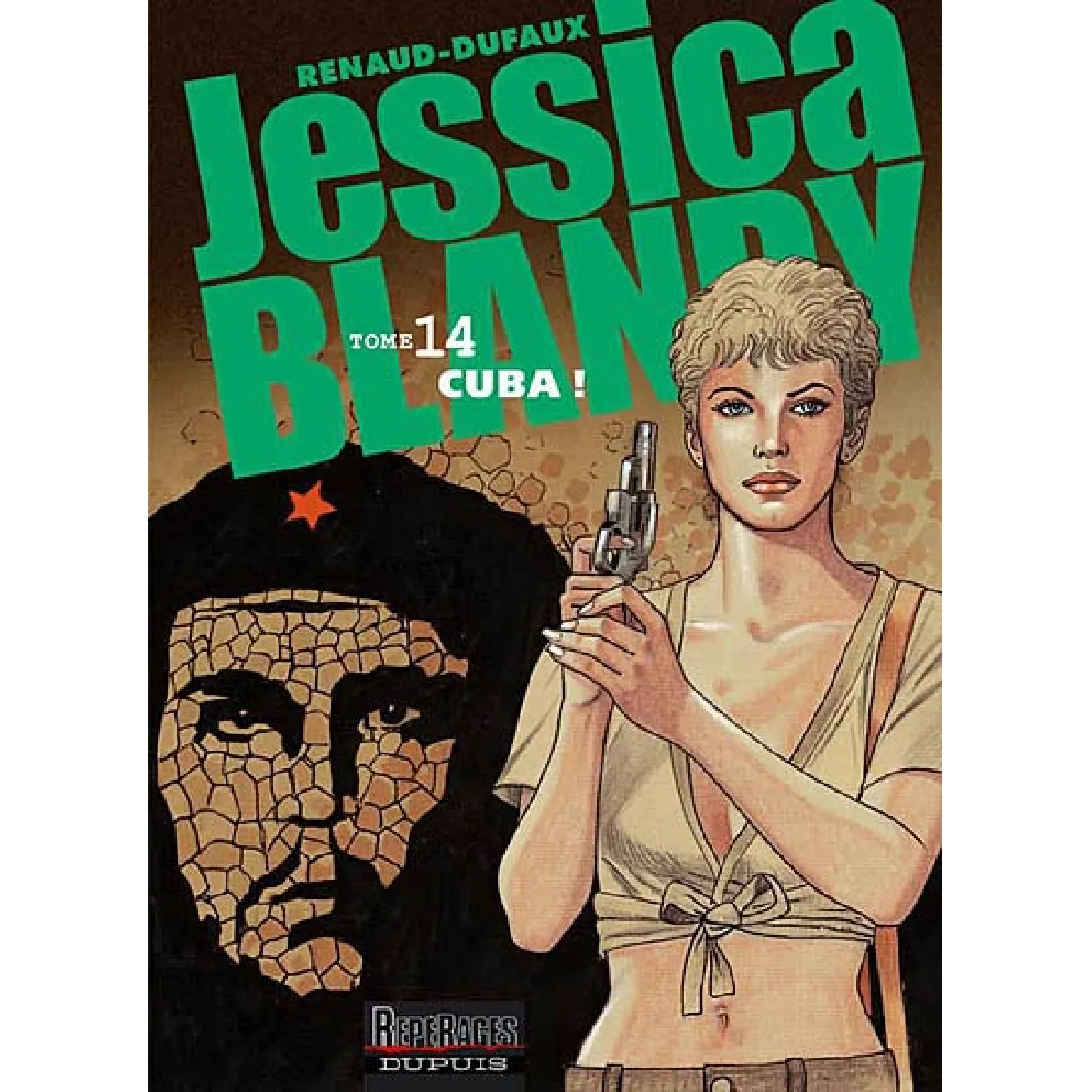Acheter Jessica Blandy. Vol. 14. Cuba ! État correct - 14,02 € Jessica Blandy. Vol. 14. Cuba ! État correct N/A (Il ne s'agit pas d'une marque reconditionné disponible sur Rue du Commerce Seconde Vie